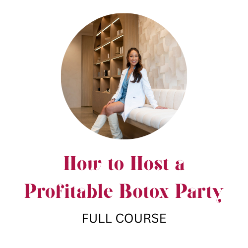 How to Host a Profitable Botox Party